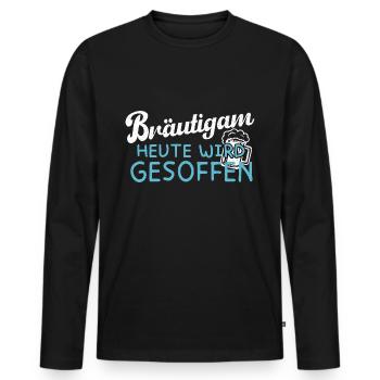 Bräutigam - Heute wird gesoffen - JGA - Männer Premium Bio Langarmshirt - Schwarz - Vorne - Nico (187cm)