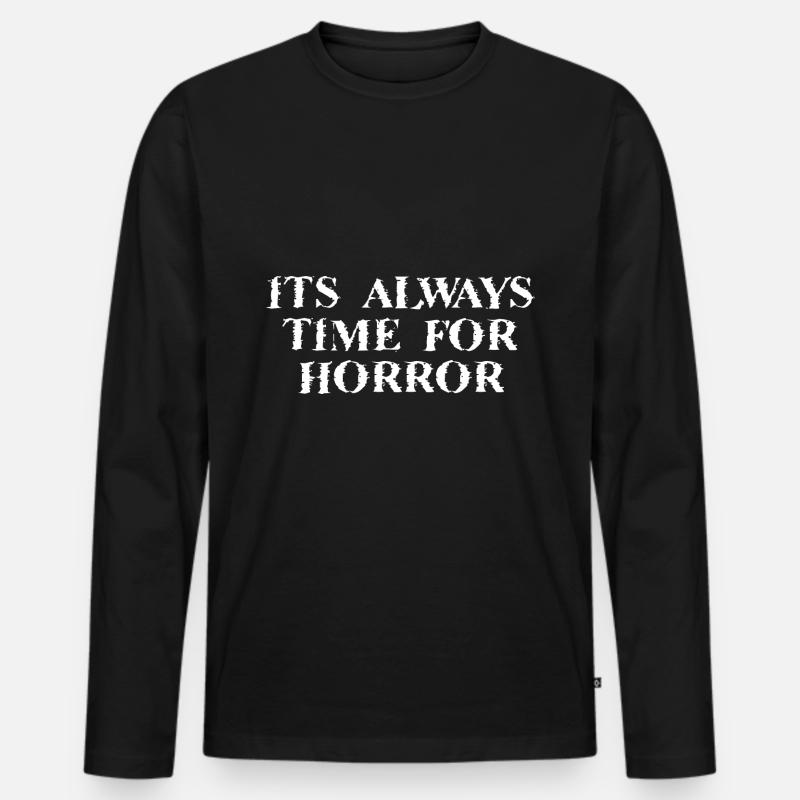 Horror Halloween Spruch - Männer Premium Bio Langarmshirt - Schwarz