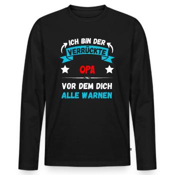 Ich bin der verrückte Opa - Design - Männer Premium Bio Langarmshirt - Schwarz - Vorne - Nico (187cm)