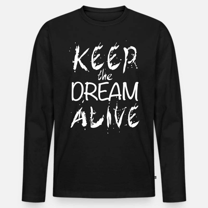 129 Keep the Dream Alive - Männer Premium Bio Langarmshirt - Schwarz