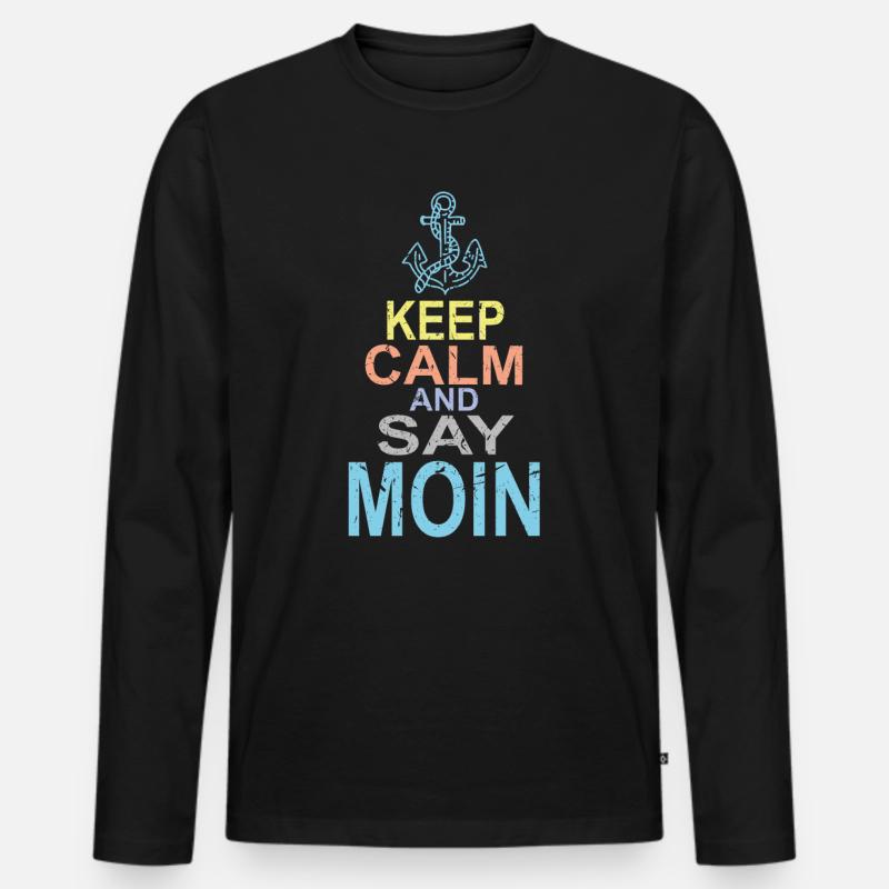 Keep Calm and say Moin - Männer Premium Bio Langarmshirt - Schwarz