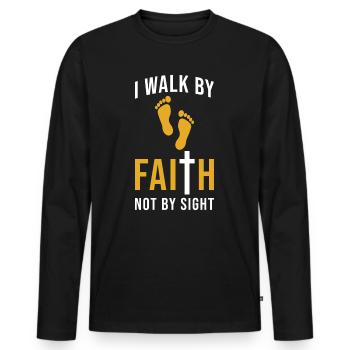 Walk by Faith not by Sight - Men's Premium Organic Long Sleeve Shirt - black - Front - Nico (187cm)