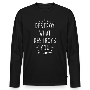 Casse-toi ce qui te détruissait - T-shirt manches longues Premium bio Homme - noir - Devant - Nico (187cm)