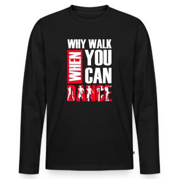 Danse Danse Danse - T-shirt manches longues Premium bio Homme - noir - Devant - Nico (187cm)