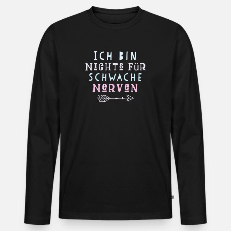 Lustiger Spruch Nerven - Männer Premium Bio Langarmshirt - Schwarz