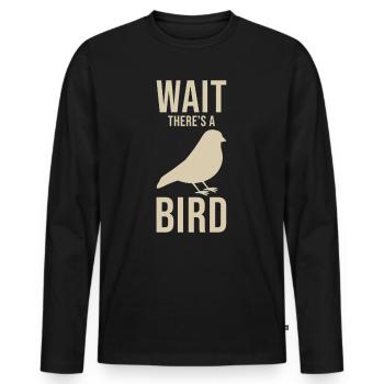 Ornithologist saying - Men's Premium Organic Long Sleeve Shirt - black - Front - Nico (187cm)