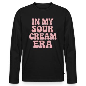 In My Sour Cream Era: For Everyone Sour Cream Food - Men's Premium Organic Long Sleeve Shirt - black - Front - Nico (187cm)