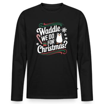 Penguin Christmas Waddle We Do For Christmas - Men's Premium Organic Long Sleeve Shirt - black - Front - Nico (187cm)
