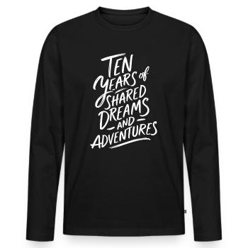 Zehn Jahre Geteilter Träume Und Abenteuer - 10. - Männer Premium Bio Langarmshirt - Schwarz - Vorne - Nico (187cm)