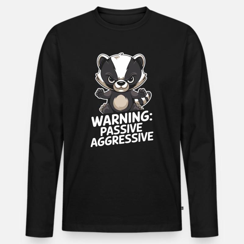 Warnung: Passiv Aggressiv Dachs Cartoon - Männer Premium Bio Langarmshirt - Schwarz