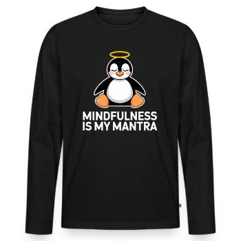 Mindfulness is my mantra Penguin - Men's Premium Organic Long Sleeve Shirt - black - Front - Nico (187cm)