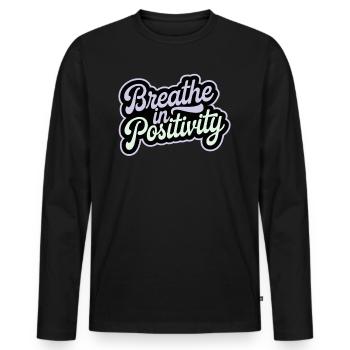 Positivity: Inspirational - Men's Premium Organic Long Sleeve Shirt - black - Front - Nico (187cm)