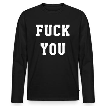 Va te faire foutre - T-shirt manches longues Premium bio Homme - noir - Devant - Nico (187cm)