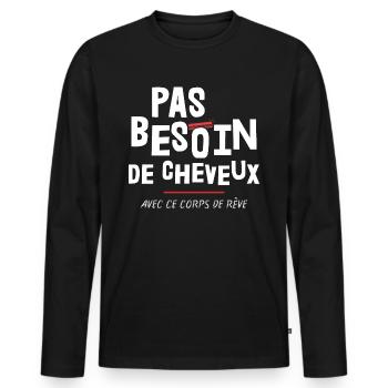 Cadeau - Humour - Cheveux - Calvitie - Rigolo - T-shirt manches longues Premium bio Homme - noir - Devant - Nico (187cm)