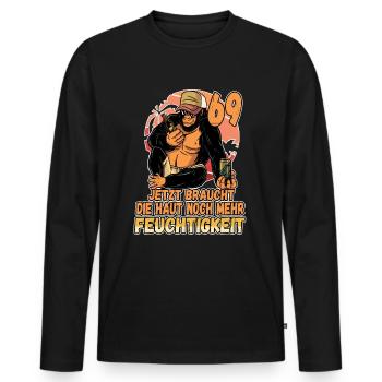 69 jetzt braucht die Haut mehr Feuchtigkeit 69. - Männer Premium Bio Langarmshirt - Schwarz - Vorne - Nico (187cm)