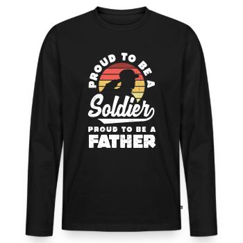 Proud to be a Soldier and Dad Father's Day - Männer Premium Bio Langarmshirt - Schwarz - Vorne - Nico (187cm)