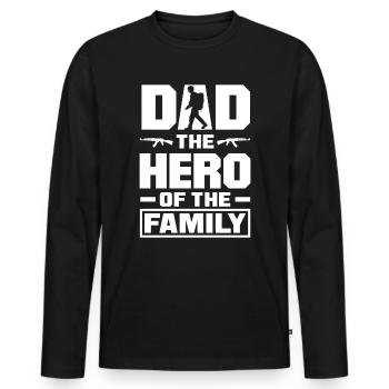 Dad The Hero Of The Family Father's Day - Men's Premium Organic Long Sleeve Shirt - black - Front - Nico (187cm)