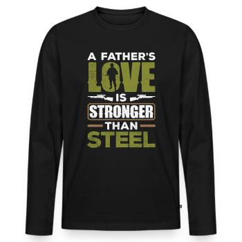 A Father's Love Is Stronger Than Steel Father's - Männer Premium Bio Langarmshirt - Schwarz - Vorne - Nico (187cm)