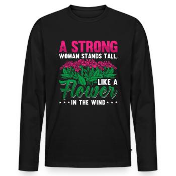 A strong woman stands tall like a Flower - Men's Premium Organic Long Sleeve Shirt - black - Front - Nico (187cm)