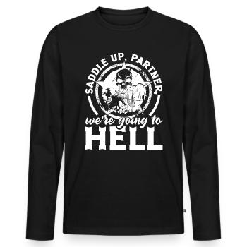 Saddle up, partenaire, nous allons en enfer Dark - T-shirt manches longues Premium bio Homme - noir - Devant - Nico (187cm)