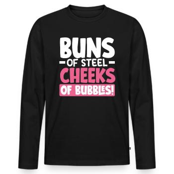 Buns of Steel, Cheeks of Bubbles! - Männer Premium Bio Langarmshirt - Schwarz - Vorne - Nico (187cm)