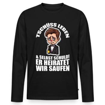 JGA Junggesellenabschied Tschüss Leben & selbst... - Männer Premium Bio Langarmshirt - Schwarz - Vorne - Nico (187cm)