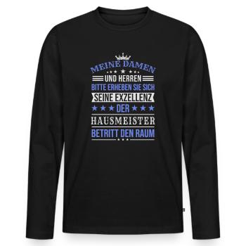 Seine Exzellenz Der Hausmeister Spruch - Männer Premium Bio Langarmshirt - Schwarz - Vorne - Nico (187cm)