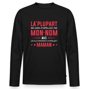 Les plus importants m'appellent maman - T-shirt manches longues Premium bio Homme - noir - Devant - Nico (187cm)