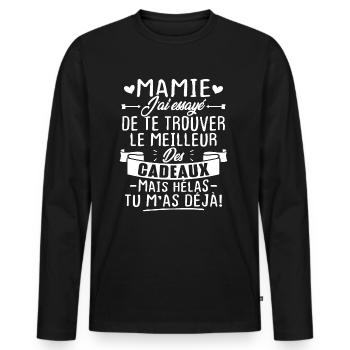 Mamie le meilleur cadeau mais hélas tu m'as déjà! - T-shirt manches longues Premium bio Homme - noir - Devant - Nico (187cm)