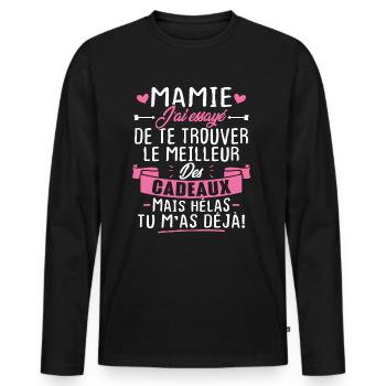 Mamie le meilleur cadeau mais hélas tu m'as déjà! - T-shirt manches longues Premium bio Homme - noir - Devant - Nico (187cm)