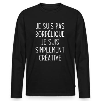 Je suis pas bordélique je suis simplement créative - T-shirt manches longues Premium bio Homme - noir - Devant - Nico (187cm)