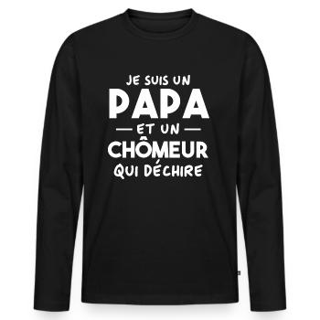 Je suis un papa et un Chômeur qui déchire - T-shirt manches longues Premium bio Homme - noir - Devant - Nico (187cm)