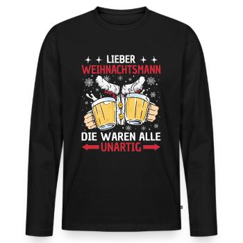 Weihnachtsmann Die Waren Alle Unartig Weihnachten - Männer Premium Bio Langarmshirt - Schwarz - Vorne - Nico (187cm)