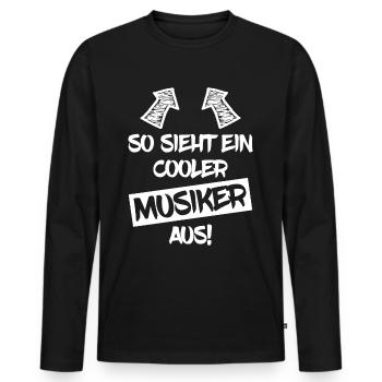 Musiker Lustig Spruch - Männer Premium Bio Langarmshirt - Schwarz - Vorne - Nico (187cm)