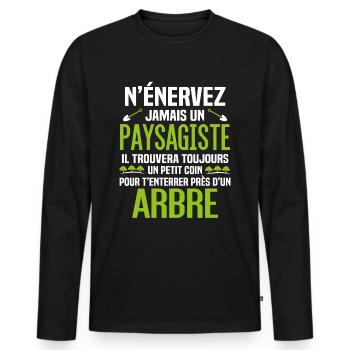 Paysagiste et jardinier cadeau humour - T-shirt manches longues Premium bio Homme - noir - Devant - Nico (187cm)