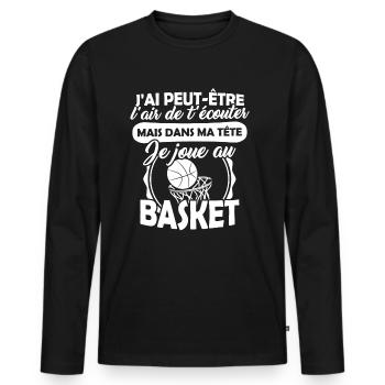 Tshirt Basketball - dans ma tête Je joue au Basket - T-shirt manches longues Premium bio Homme - noir - Devant - Nico (187cm)