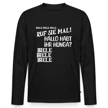 Biele Biele Biele Ruf Sie mal Enten füttern Meme - Männer Premium Bio Langarmshirt - Schwarz - Vorne - Nico (187cm)