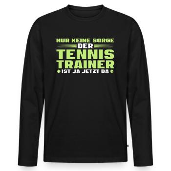 Tennistrainer ist ja jetzt da - Männer Premium Bio Langarmshirt - Schwarz - Vorne - Nico (187cm)