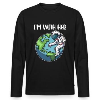 Im With Her Earth Global Warming Gift - Men's Premium Organic Long Sleeve Shirt - black - Front - Nico (187cm)