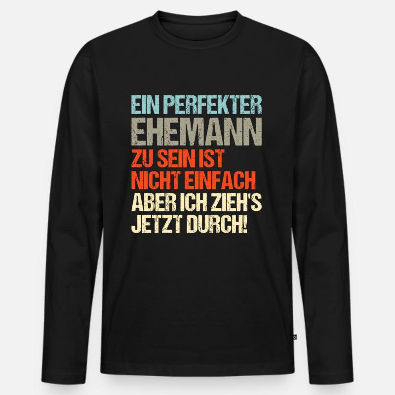 Perfekter Ehemann - Männer Premium Bio Langarmshirt - Schwarz
