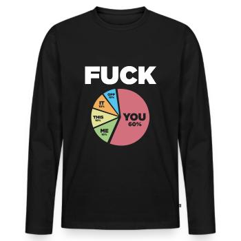 lustiger Spruch, fuck it, fuck off, Geschenkidee - Männer Premium Bio Langarmshirt - Schwarz - Vorne - Nico (187cm)