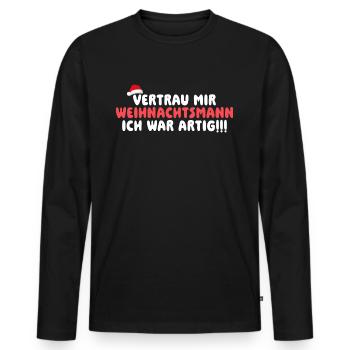 Ich war artig Weihnachtsmann - Männer Premium Bio Langarmshirt - Schwarz - Vorne - Nico (187cm)