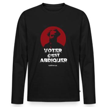 Elisée Reclus VOTER - T-shirt manches longues Premium bio Homme - noir - Devant - Nico (187cm)