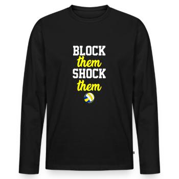Volleyball Block Spruch - Männer Premium Bio Langarmshirt - Schwarz - Vorne - Nico (187cm)