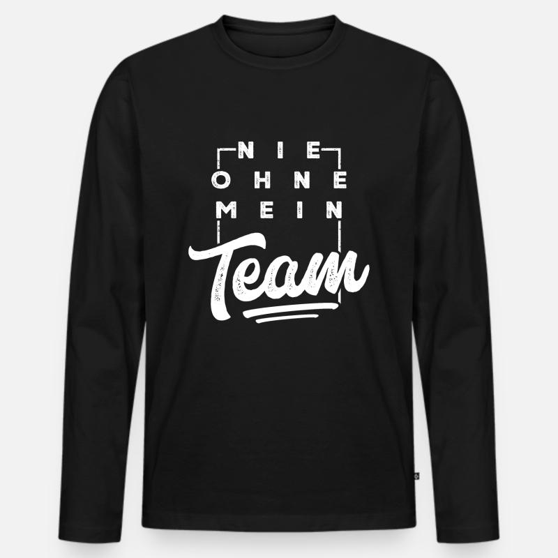 mein team spruch - Männer Premium Bio Langarmshirt - Schwarz