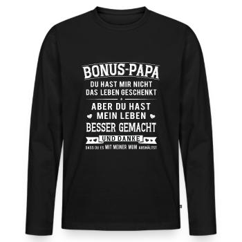 Herren Bonus Papa Leben besser StiefvaterGeschenk - Männer Premium Bio Langarmshirt - Schwarz - Vorne - Nico (187cm)