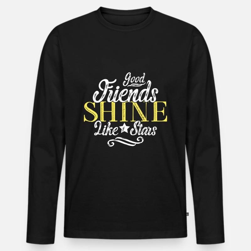 Freundschaft spruch freunde - Männer Premium Bio Langarmshirt - Schwarz