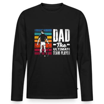 Dad The Ultimate Teamplayer Fathers Day Baseball - Männer Premium Bio Langarmshirt - Schwarz - Vorne - Nico (187cm)