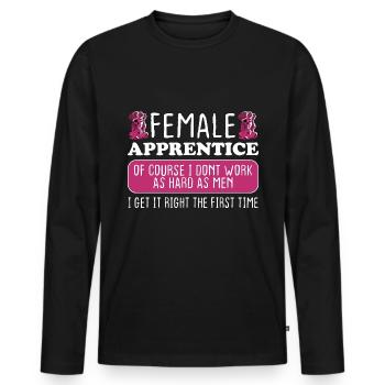 Female Apprentice Get It Right The First Time - Men's Premium Organic Long Sleeve Shirt - black - Front - Nico (187cm)
