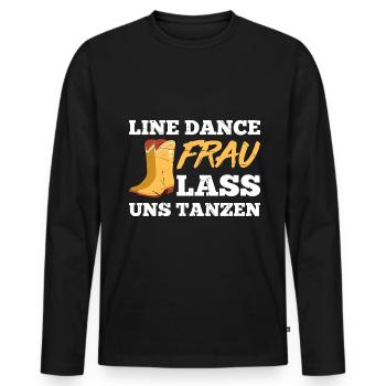 Line Dance Frau Lass Uns Tanzen - Männer Premium Bio Langarmshirt - Schwarz - Vorne - Nico (187cm)
